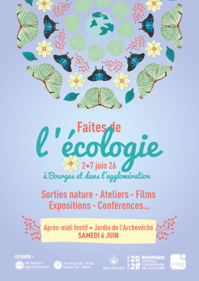 🌍 "Faites de l’Écologie" à Bourges Samedi 06 juin