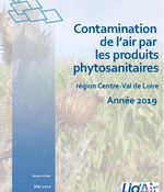 Région Centre-Val de Loire - 2019 - Contamination de l'air par les produits phytosanitaires
